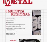 Empresas de Matricería de Murcia organizan la I Muestra Auxiliar-Metal